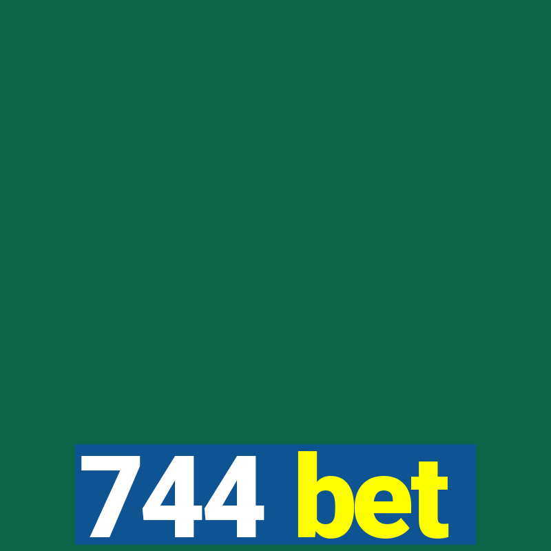 744 bet